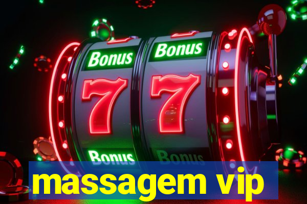 massagem vip